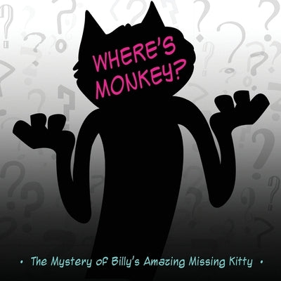 Where's Monkey? by Mercado, William