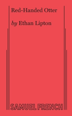 Red-Handed Otter by Lipton, Ethan