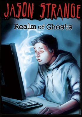 Realm of Ghosts by Strange, Jason