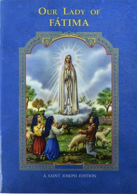 Our Lady of Fatima by Catholic Book Publishing Corp