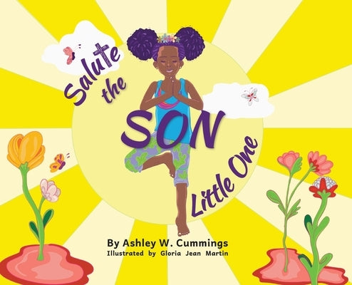 Salute the Son, Little One by Cummings, Ashley Williams