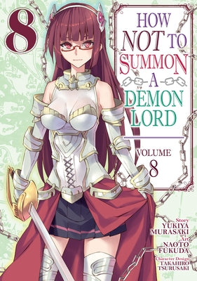 How Not to Summon a Demon Lord (Manga) Vol. 8 by Murasaki, Yukiya