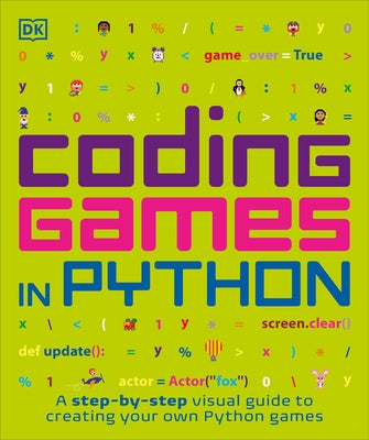 Coding Games in Python by DK