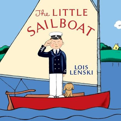 The Little Sailboat by Lenski, Lois