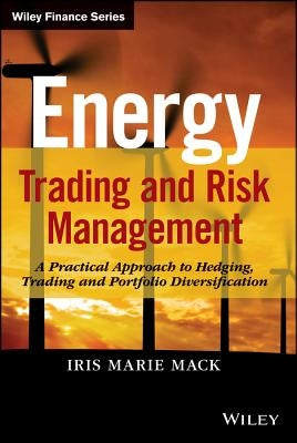 Energy Trading and Risk Manage by Mack