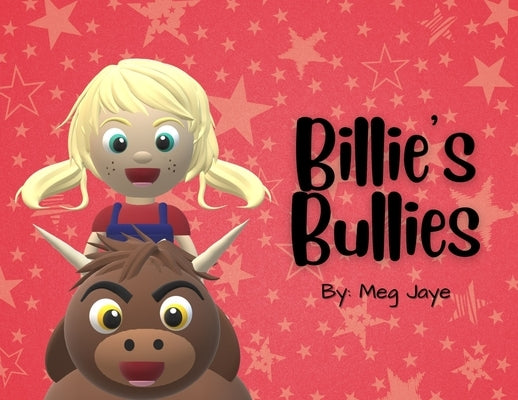 Billie's Bullies by Jaye, Meg