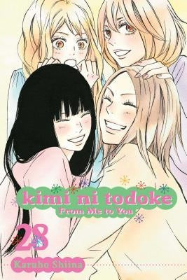 Kimi Ni Todoke: From Me to You, Vol. 28, 28 by Shiina, Karuho
