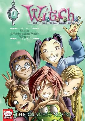 W.I.T.C.H.: The Graphic Novel, Part III. a Crisis on Both Worlds, Vol. 3 by Disney