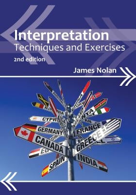 Interpretation: Techniques and Exercises by Nolan, James