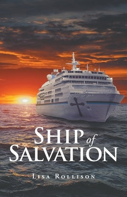 Ship of Salvation by 