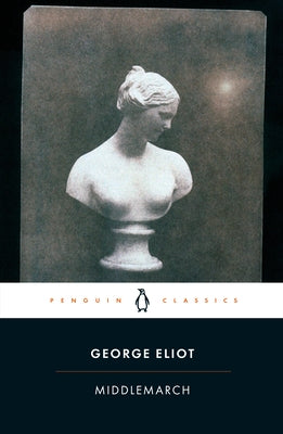 Middlemarch by Eliot, George