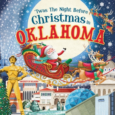 'Twas the Night Before Christmas in Oklahoma by Parry, Jo