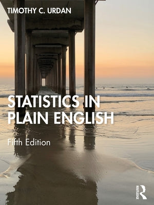 Statistics in Plain English by Urdan, Timothy C.