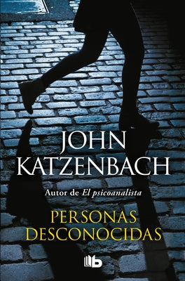 Personas Desconocidas / By Persons Unknown by Katzenbach, John