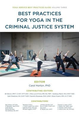 Best Practices for Yoga in the Criminal Justice System by Council, Yoga Service