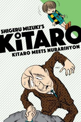 Kitaro Meets Nurarihyon by Mizuki, Shigeru