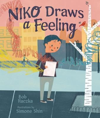 Niko Draws a Feeling by Raczka, Robert