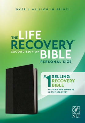 NLT Life Recovery Bible, Second Edition, Personal Size (Leatherlike, Black/Onyx) by Tyndale