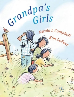 Grandpa's Girls by Campbell, Nicola