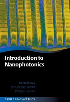 Introduction to Nanophotonics by Benisty, Henri