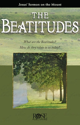 The Beatitudes by Rose Publishing