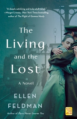 The Living and the Lost by Feldman, Ellen