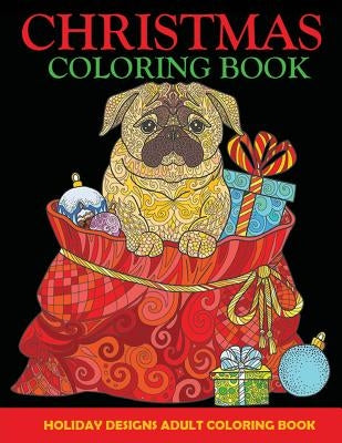 Christmas Coloring Book: Holiday Designs by Creative Coloring