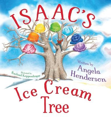 Isaac's Ice Cream Tree by Henderson, Angela