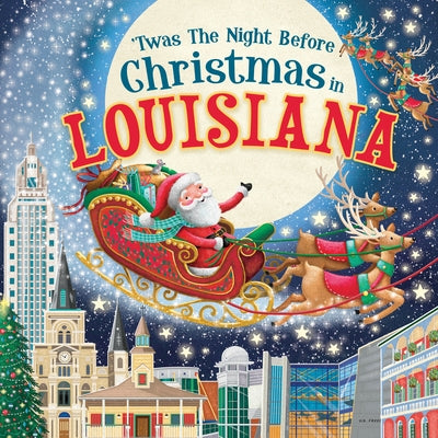 'Twas the Night Before Christmas in Louisiana by Parry, Jo