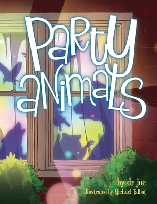 Party Animals by Joe