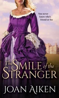 The Smile of the Stranger by Aiken, Joan