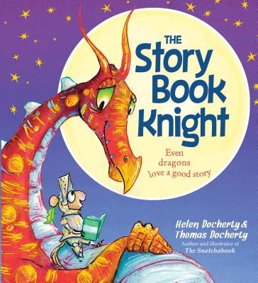 The Storybook Knight by Docherty, Helen