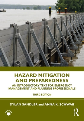 Hazard Mitigation and Preparedness: An Introductory Text for Emergency Management and Planning Professionals by Sandler, Dylan