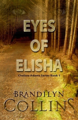 Eyes Of Elisha by Collins, Brandilyn