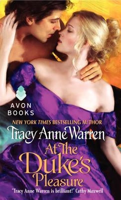 At the Duke's Pleasure by Warren, Tracy Anne