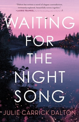 Waiting for the Night Song by Dalton, Julie Carrick