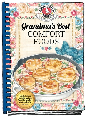 Grandma's Best Comfort Foods by Gooseberry Patch