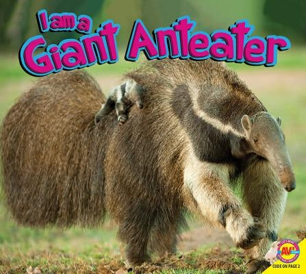 I Am a Giant Anteater by Gillespie, Katie