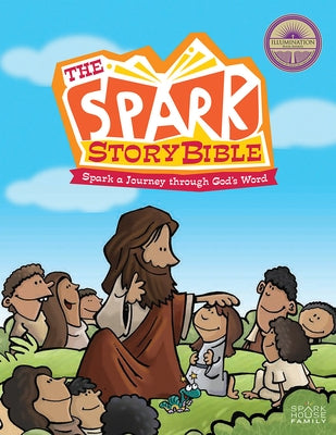 The Spark Story Bible: Spark a Journey Through God's Word, Family Edition by Thorpe Hetherington, Debra