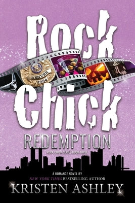 Rock Chick Redemption by Ashley, Kristen