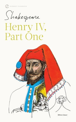 Henry IV, Part I by Shakespeare, William