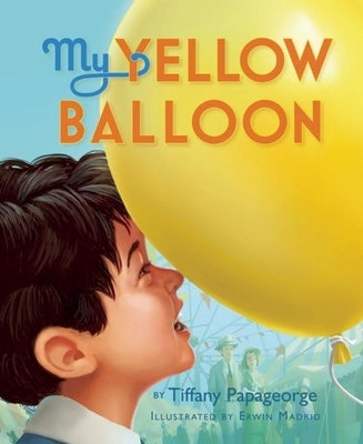 My Yellow Balloon by Papageorge, Tiffany