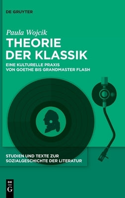 Theorie der Klassik by Wojcik, Paula