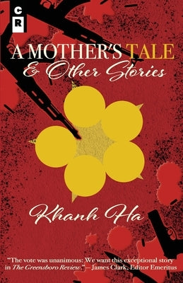 A Mother's Tale & Other Stories by Ha, Khanh