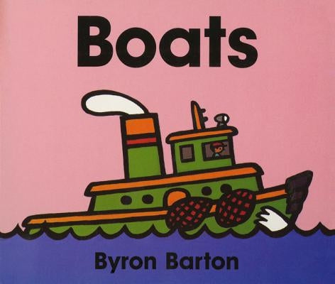 Boats Board Book by Barton, Byron