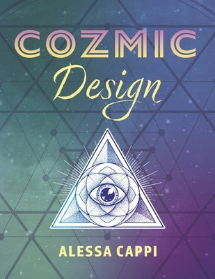 Cozmic Design by Cappi, Alessa