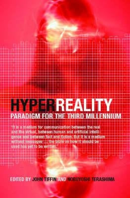 HyperReality: Paradigm for the Third Millenium by Terashima, Nobuyoshi