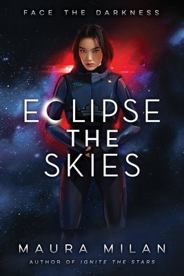 Eclipse the Skies: 2 by Milan, Maura