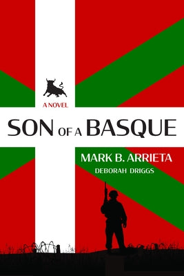 Son of a Basque by Arrieta, Mark B.