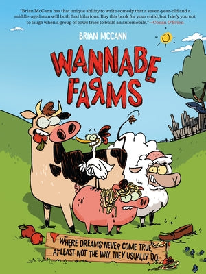 Wannabe Farms by McCann, Brian